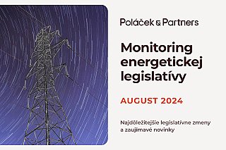 Monitoring energetickej legislatívy / august 2024