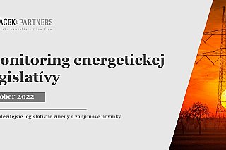 MONITORING ENERGETICKEJ LEGISLATÍVY /október 2022